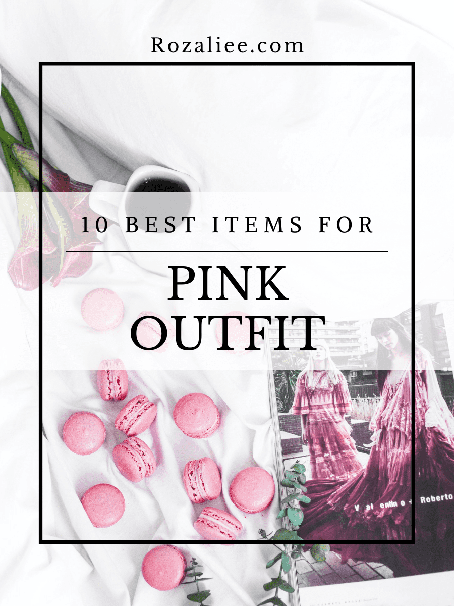 10 Best Items for Pink Outfit that are Worth Buying